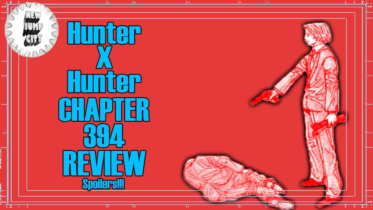 Rising Tensions in the Lower Tiers!!! | Hunter X Hunter Chapter 394