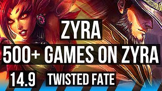 ZYRA vs TWISTED FATE (MID) | 500+ games, 8/4/12 | EUW Master | 14.9