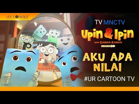 UPIN \u0026 IPIN TERBARU!! (Musim 20) - Aku ada nilai.