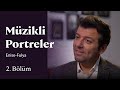 Müzikli Portreler | Enise Can -Fulya Akaydın | 2. Bölüm