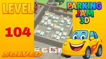 Parking Jam 3D Level 104 – WIN FAST