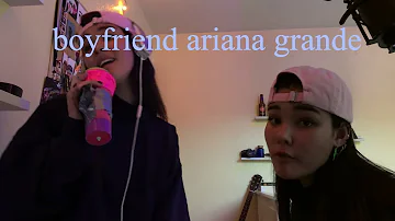 boyfriend ariana grande ft. social house