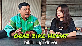 Grab bike Hemat bikin rugi driver