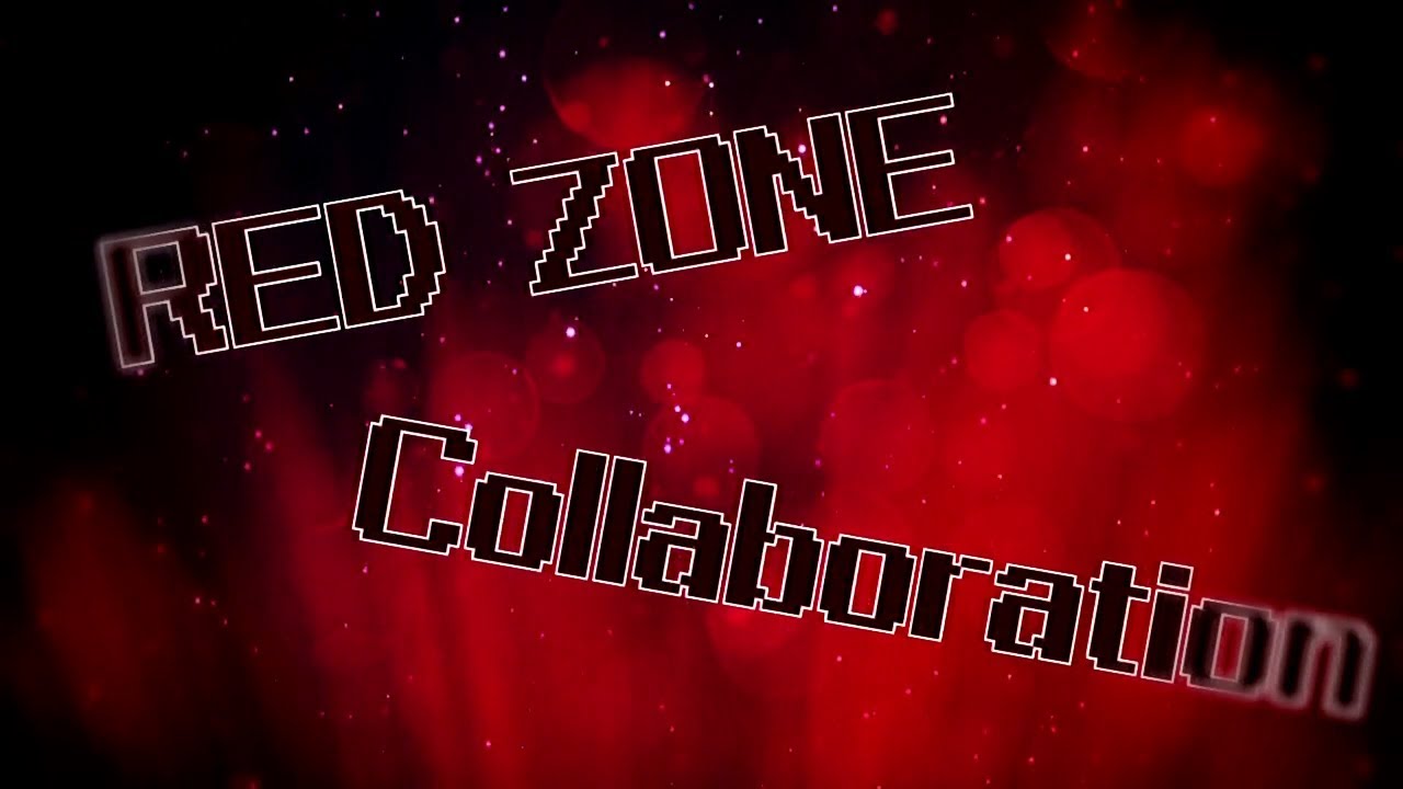 【登録者250人記念】REDZONE Collaboration