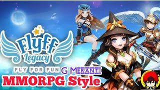 MMORPG Anime Style? Nostalgia! | Flyff: Legacy (KR) - Indonesia | Android MMORPG screenshot 3