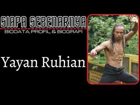 Biodata Dan Profil Yayan Ruhian || Pesilat PSTD Yang Menjadi Aktor Laga Go Internasional