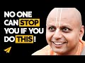 Gaur gopal das remove negativity from your mind and become unstoppable