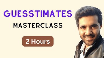 Master the Guesstimate: A Step-by-Step Guide | Guesstimates Interview Questions | Technomanagers