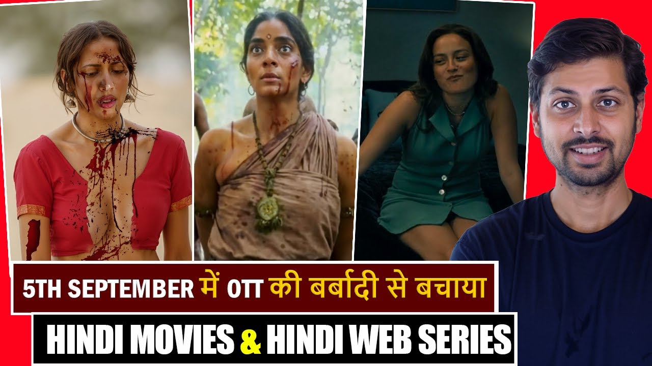 Top 8 New Release Ott Hindi Movies & Hindi Web Series 5th September 2025