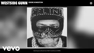 Westside Gunn - Eddie Kingston (Audio)