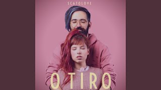 O Tiro - Scatolove