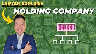 Lawyer Explains Wealth Building Strategy: The Ultimate Guide to Holding Company for Small Business