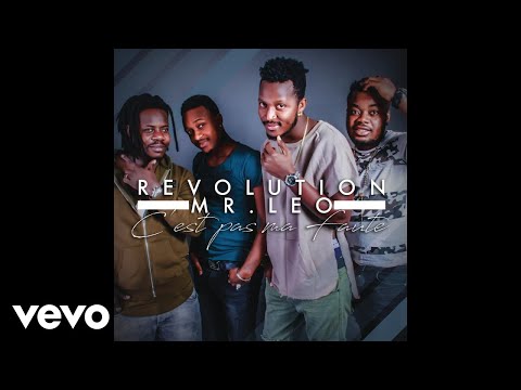 Revolution - C'est pas ma faute (Audio) ft. Mr. Leo