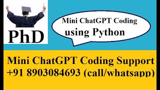 AI chatbot Mini Chatgpt Development projects using python| Research Python projects Coding Support