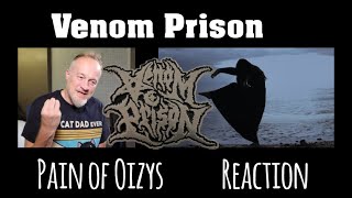 Venom Prison  -  Pain of Oizys (Reaction)