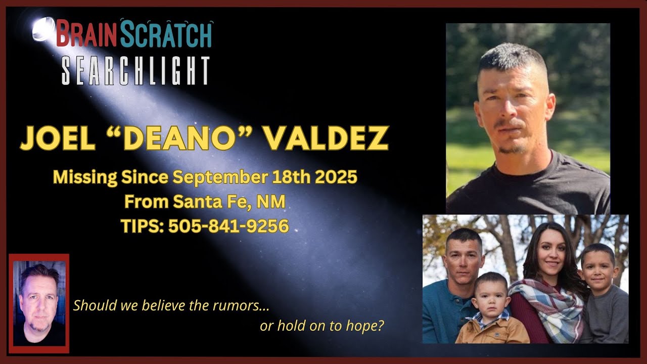 Joel "Deano" Valdez is Missing | SEARCHLIGHT