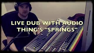 SPRINGS Reverb Plugin  - LIVE DUB and DEMO with DM Kahn