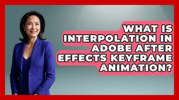 What Is Interpolation In Adobe After Effects Keyframe Animation? - Design Tool Unlocked