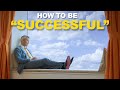 Why I think I'm Successful (Motivational)