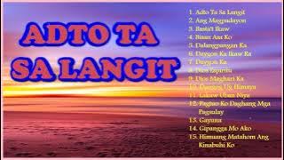 Bisaya Song Of Praise - Christian Songs Bisaya - Adto Ta Sa Langit