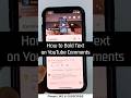 How to Bold Text on YouTube Comments - Mobile &amp; PC