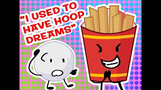 “I USED TO HAVE HOOP DREAMS” #bfdi #tweening #viral #animationart #fries #snowball