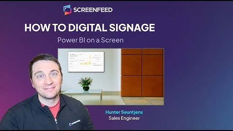 Power Bi for Digital Signage