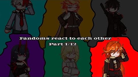 Fandoms react to each other[1/12][Mavuika][Genshin Impact][GL2](2X speed)Kaya Official