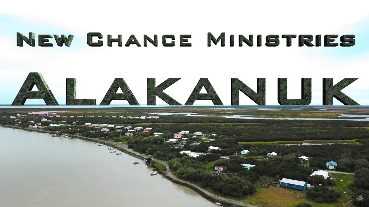 New Chance to Alakanuk Alaska 2019 YouTube