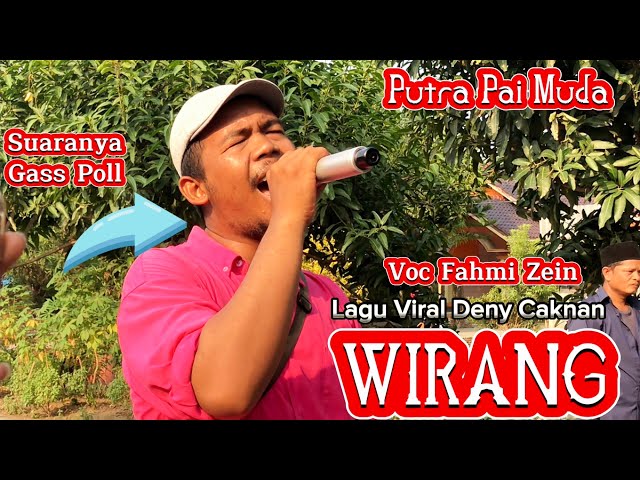 Lagu Viral Deny Caknan WIRANG Voc Fahmi | Singa Depok Putra Pai Muda PPM class=