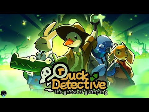 Duck Detective: The Ghost of Glamping Demo | Full Playthough