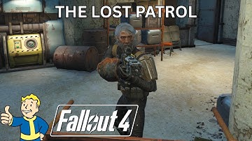 The Lost Patrol - Fallout 4 The Story - Part 24