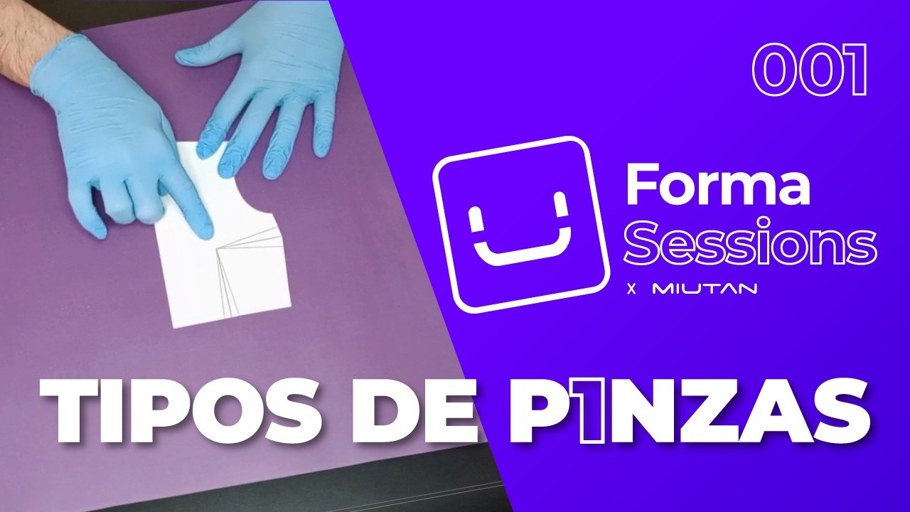 Tipos de pinzas - Forma Sessions - Parte 1
