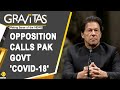 Gravitas: Protests against 'COVID-18' in Pakistan