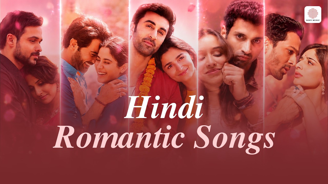 Hindi Romantic Songs