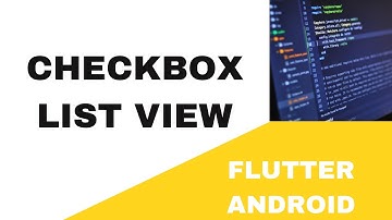 💦 FLUTTER ANDROID ~ 💦 CHECKBOX LIST VIEW ~ 💦 TUTORIAL