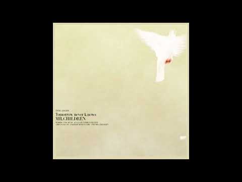 Tomorrow never knows （remix）（Mr Children）