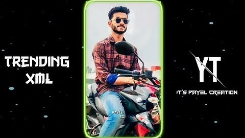 YA LI LI THE TRENDING XML FILE || DRIVE FILE || MOST TRENDING XML  ALIGHT MOTION || @itspayel9933