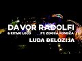 Davor Radolfi &amp; Ritmo Loco ft. Zorica Kondža - LUDA ĐELOZIJA (Live)