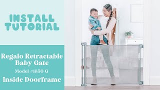 Regalo Retractable Baby Gate | Inside Doorframe Install Tutorial