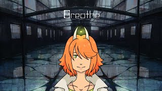 Breathe