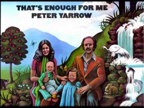 Peter Yarrow — peter yarrow - isn't that so