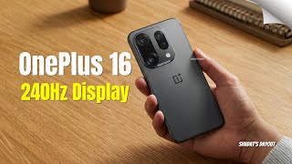 OnePlus 16 Leaks &amp; Rumors – Crazy Features, Specs &amp; Launch Date Revealed!