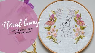 Hand embroidery design "Floral bunny", step by step