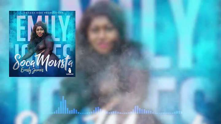 Emily James - Soca Monsta (Soca 2023)