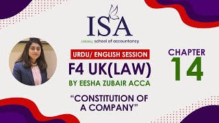 F4 uk Law  Chapter 14  Constitution Of A Company  Acca