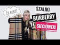 SZALIK BURBERRY - CZY WARTO? ILE KOSZTUJE? JAK ROZPOZNAĆ ORYGINAŁ? JAK WIĄZAĆ? + ZAMIENNIKI