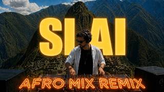 Si Ai  Tayna  Afro Mix Remix deep House 2026