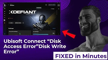 Ubisoft Connect “Disk Access Error”Disk Write Error”