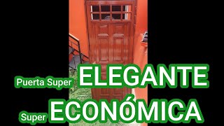 Puerta super elegante y super económica